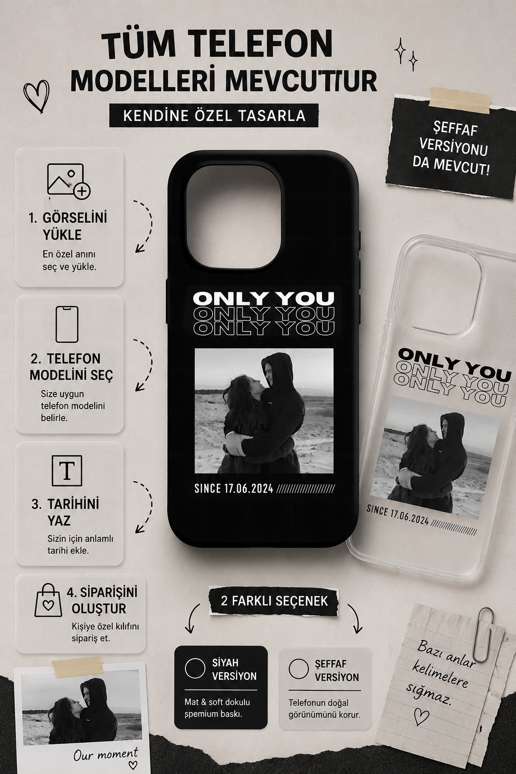 ONLY YOU KİŞİYE ÖZEL TARİH & FOTOĞRAFLI SİLİKON KILIF 🖤
